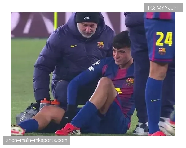 巴萨更新佩德里伤情：恢复情况良好，预计赛季末可复出